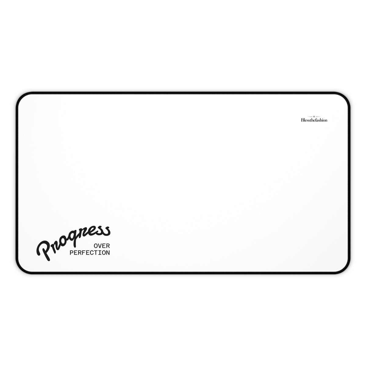 Progress Over Perfection Desk Mat
