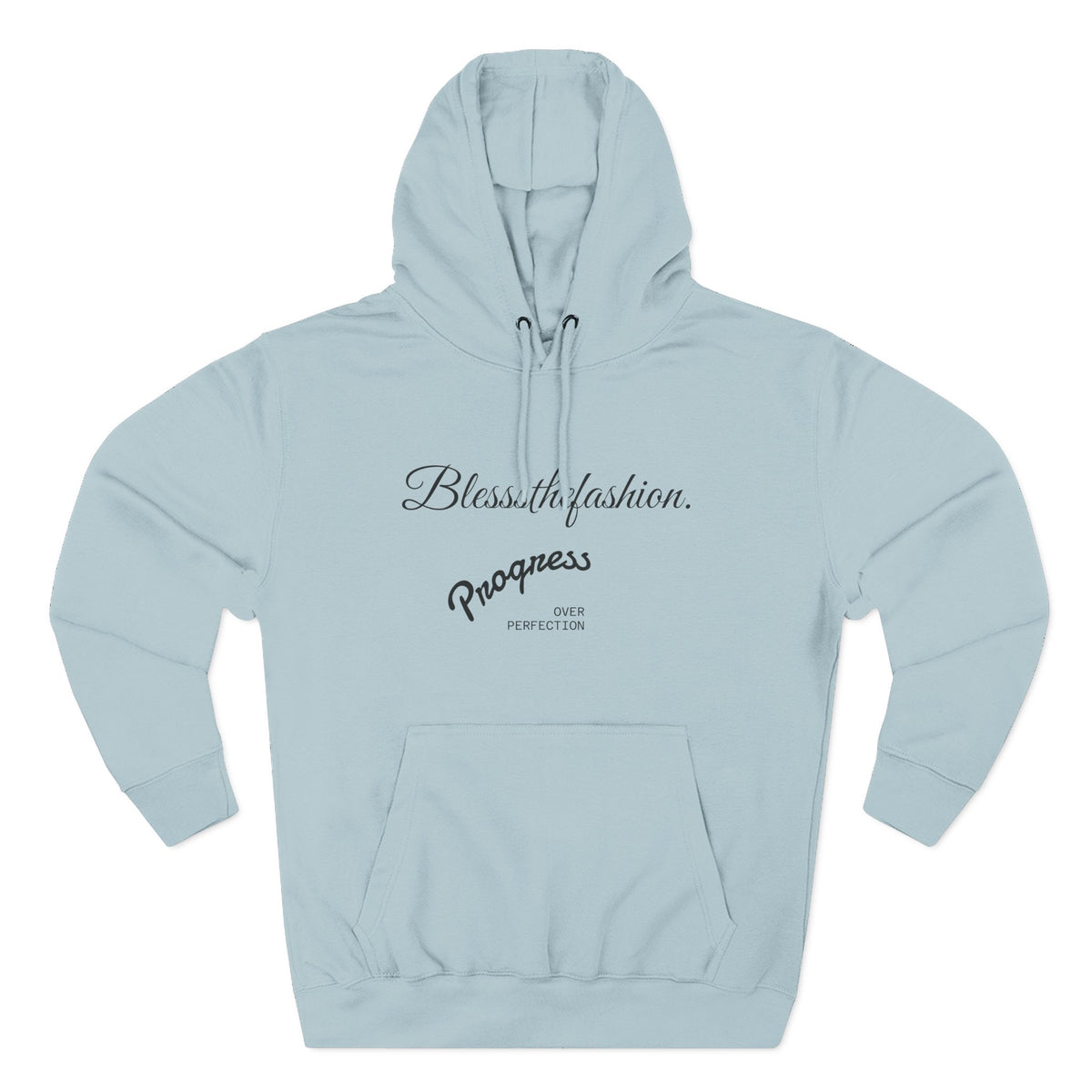 Blessed by Fashion Progress Hustle Hoodie
