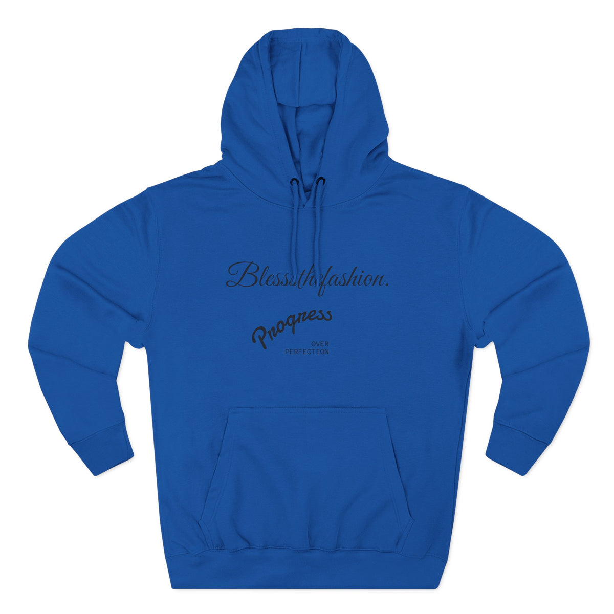 Blessed by Fashion Progress Hustle Hoodie