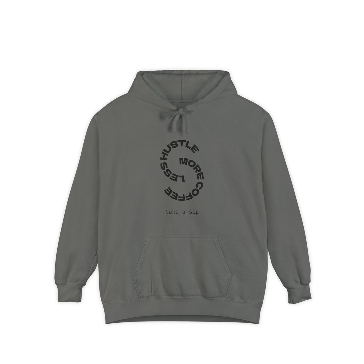 Hustle Less ,More Coffee Inspirational Hoodie