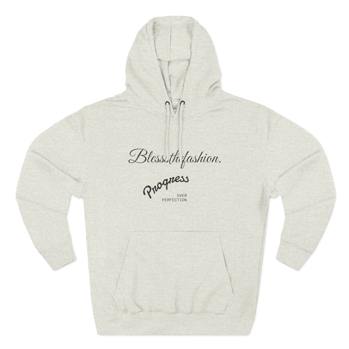 Blessed by Fashion Progress Hustle Hoodie