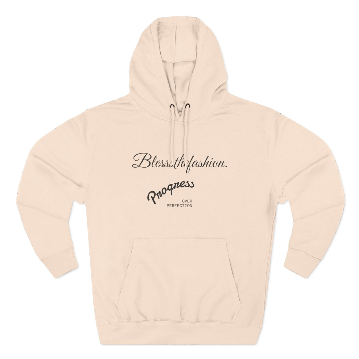 Blessed by Fashion Progress Hustle Hoodie