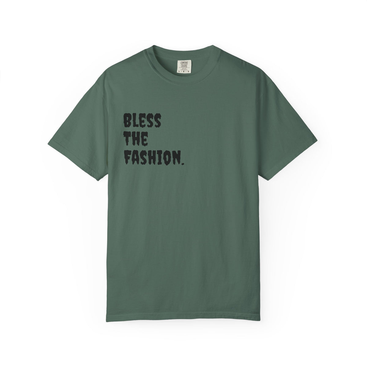 Bless the Fashion Hustle More T-Shirt