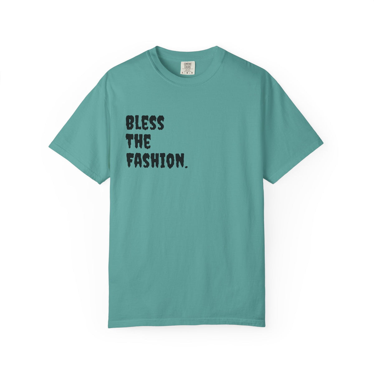 Bless the Fashion Hustle More T-Shirt
